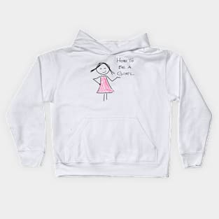 How to be a Girl Logo Kids Hoodie